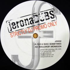 Cls & Wax - Cls & Wax - Sometimes - Jerona Dubs