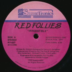 Red Follies - Red Follies - Irresistible - Supertronics