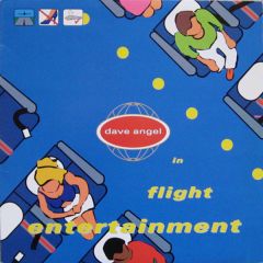 Dave Angel - Dave Angel - In Flight Entertainment EP - Blunted