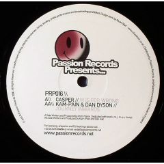 Casper / Kam-Pain & Dan Dyson - Casper / Kam-Pain & Dan Dyson - W Is For Wrong / Journey Inwards - Passion Records