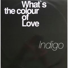 Indigo - Indigo - Whats The Colour Of Love - Rumour