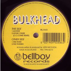 Bulkhead - Bulkhead - The Fever - Bellboy Records