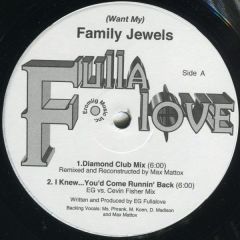 E.G. Fullalove - E.G. Fullalove - (Want My) Family Jewels - Eromlig Music Inc.