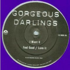Gorgeous Darlings - Gorgeous Darlings - I Want U - Higher State