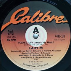 Lady M - Lady M - Please (Don't Break My Heart) - Calibre