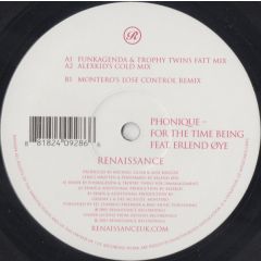 Phonique - Phonique - For The Time Being - Renaissance