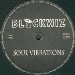 Blackwiz - Blackwiz - Soul Vibrations - Blackwiz