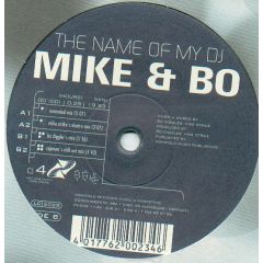 Mike & Bo - Mike & Bo - The Name Of My DJ - Eclipse Tunes
