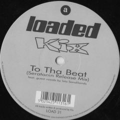KIX - KIX - To Tha Beat - Loaded