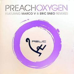 DJ Preach - DJ Preach - Oxygen EP - Relic Recordings
