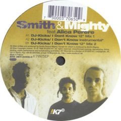  Smith & Mighty feat. Alica Perere -  Smith & Mighty feat. Alica Perere - DJ-Kicks EP - Studio !K7