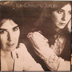 Kate & Anna Mcgarrigle - Kate & Anna Mcgarrigle - Kate & Anna McGarrigle - Warner Bros. Records