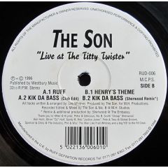 The Son - The Son - Live At The Titty Twister - Ruff Definition Record