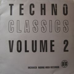Rising High - Techno Classics Volume 2 - Rising High