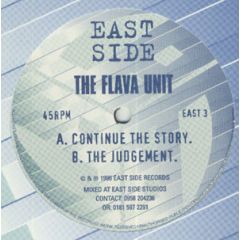 The Flava Unit - The Flava Unit - Continue The Story - East Side Rec