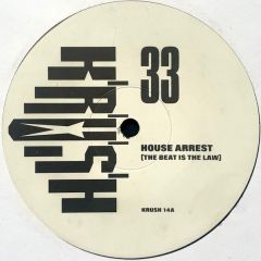Krush - Krush - House Arrest - Fon Records