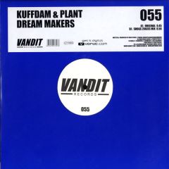 Kuffdam & Plant - Kuffdam & Plant - Dream Makers - Vandit