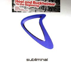Hool & Buckheimer - Hool & Buckheimer - In The Beginning - Subliminal