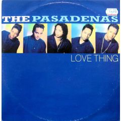 The Pasadenas - The Pasadenas - Love Thing - CBS