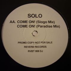 Solo - Solo - Come On! - Reverb Records