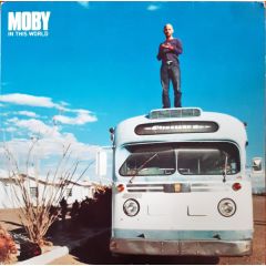 Moby - In This World (Remixes) - Mute
