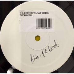The Bitch Hotel Featuring Denise - The Bitch Hotel Featuring Denise - Bitch Hotel - D:vision Records