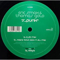 Eric Smax & Thomas Gold - Eric Smax & Thomas Gold - S-Punk - Instinct
