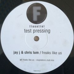 Jay J & Chris Lum - Jay J & Chris Lum - Freak Like Us (Remixes) - Fluential