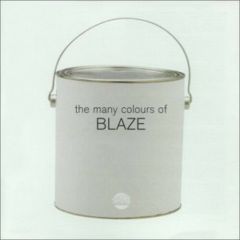 Blaze - Blaze - The Many Colours Of Blaze - Slip 'N' Slide