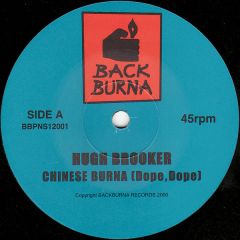 Hugh Brooker - Hugh Brooker - Chinese Burna (Dope,Dope) - Backburna 01
