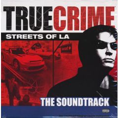 Koch Records Present - Koch Records Present - True Crime Streets Of La - The Soundtrack - Koch Records