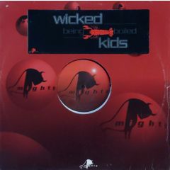 Wicked Kids - Wicked Kids - Being Boiled - Mighty