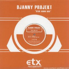 Djanny Projekt - Djanny Projekt - Kick Some Ass - Edition Traxx