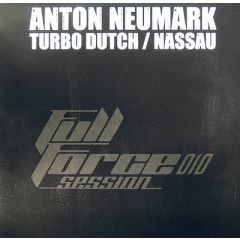 Anton Neumark - Anton Neumark - Turbo Dutch - Full Force Session