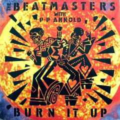 Beatmasters - Beatmasters - Burn It Up - Rhythm King