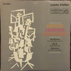 Heifetz, Primrose, Piatigorsky - Heifetz, Primrose, Piatigorsky - Heifetz/Primrose/Piatigorsky - RCA Victor Red Seal