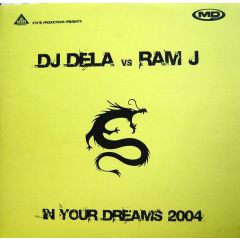 DJ Dela & Ram J - DJ Dela & Ram J - In Your Dreams 2004 - Md Records