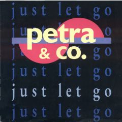 Petra & Co - Petra & Co - Just Let Go - BCM
