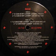 ROZ - ROZ - U Can Be My Lover - XL Recordings