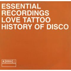 Love Tattoo - Love Tattoo - History Of Disco - Essential