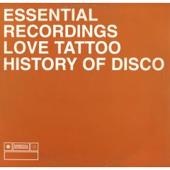Love Tattoo - History Of Disco - Essential