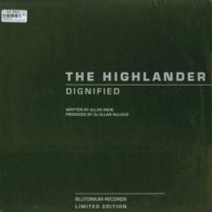 The Highlander - The Highlander - Dignified - Blutonium Records