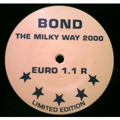 Bond - Bond - The Milky Way 2000 - Cosmic