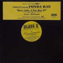 Fonda Rae - Fonda Rae - Over Like A Fat Rat 1995 - Class X