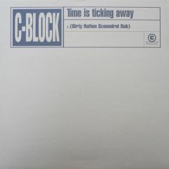 C Block - C Block - Time Is Ticking Away (Remix) - Coalition