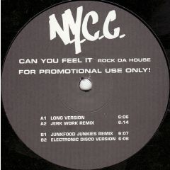 N.Y.C.C. - N.Y.C.C. - Can You Feel It (Rock Da House) - Control