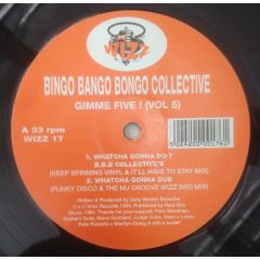 Bingo Bango Bongo - Bingo Bango Bongo - Volume 5 - Wizz