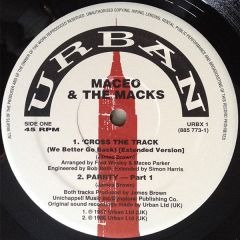 Maceo & The Macks - Maceo & The Macks - Cross The Track / Soul Power 74 - Urban Re-Press