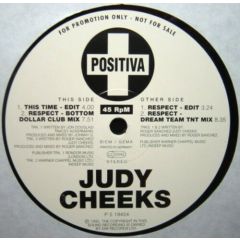 Judy Cheeks - Judy Cheeks - This Time / Respect - Positiva