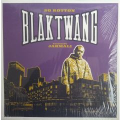 Blak Twang - Blak Twang - So Rotton - Bad Magic